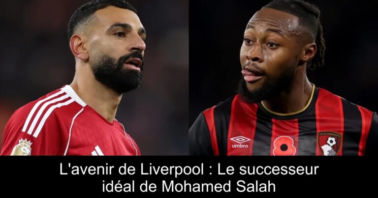L'avenir de Liverpool : Le successeur idéal de Mohamed Salah