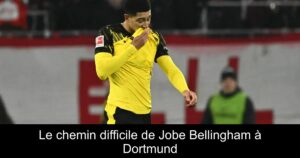 Le chemin difficile de Jobe Bellingham à Dortmund