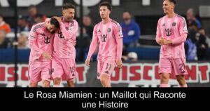 Le Rosa Miamien : un Maillot qui Raconte une Histoire