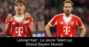 Lennart Karl : Le Jeune Talent qui Éblouit Bayern Munich