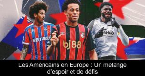 Les Américains en Europe : Un mélange d&rsquo;espoir et de défis