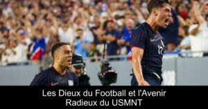 Les Dieux du Football et l'Avenir Radieux du USMNT