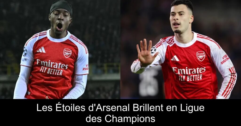 Les Étoiles d'Arsenal Brillent en Ligue des Champions