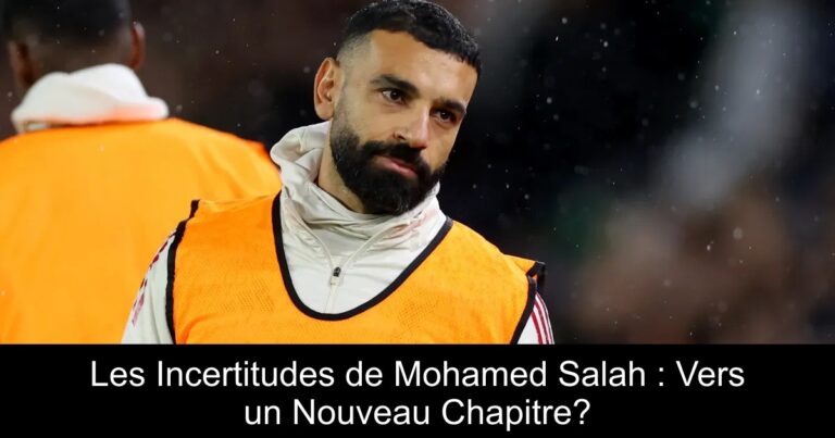 Les Incertitudes de Mohamed Salah : Vers un Nouveau Chapitre?