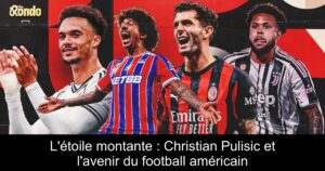 L'étoile montante : Christian Pulisic et l'avenir du football américain