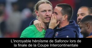 L'incroyable héroïsme de Safonov lors de la finale de la Coupe Intercontinentale