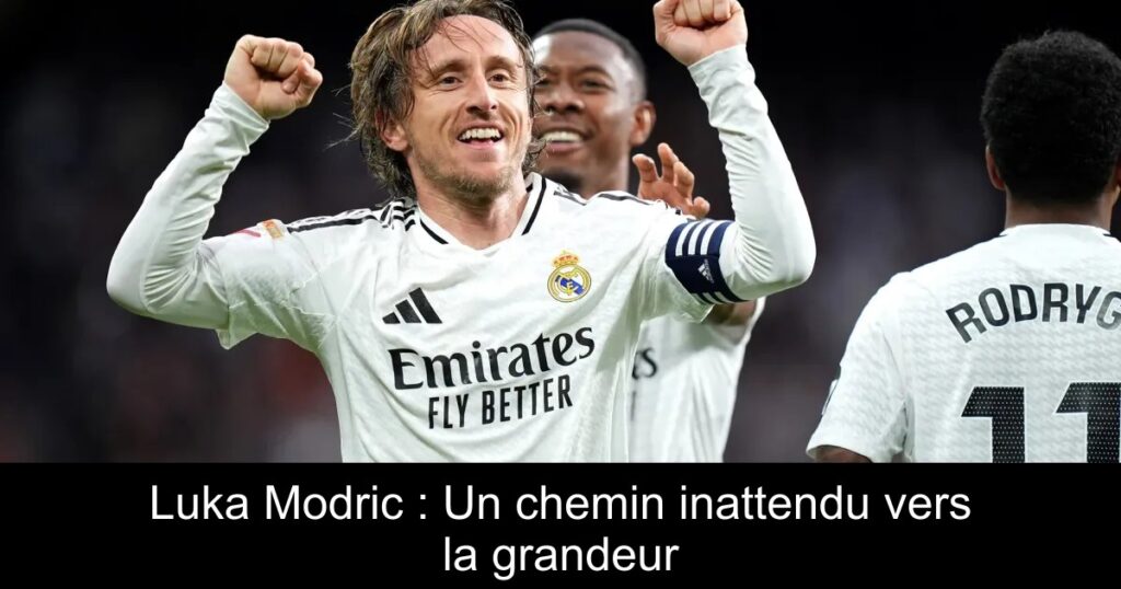 Luka Modric : Un chemin inattendu vers la grandeur