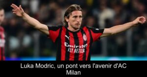 Luka Modric, un pont vers l'avenir d'AC Milan