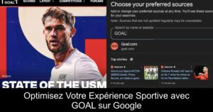 Optimisez Votre Expérience Sportive avec GOAL sur Google