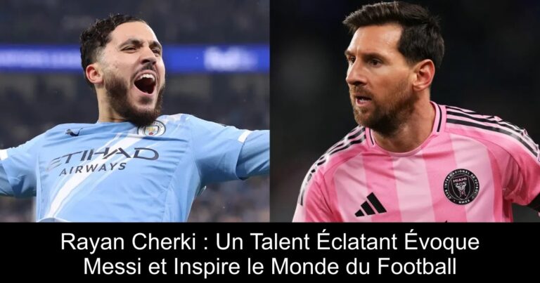 Rayan Cherki : Un Talent Éclatant Évoque Messi et Inspire le Monde du Football