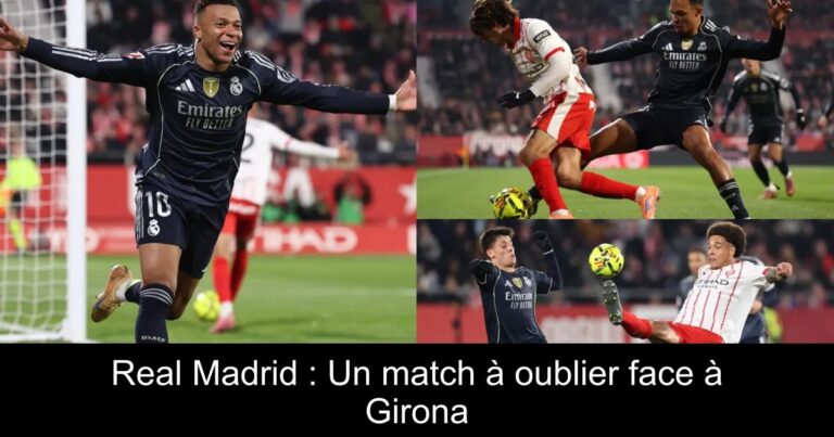 Real Madrid : Un match à oublier face à Girona
