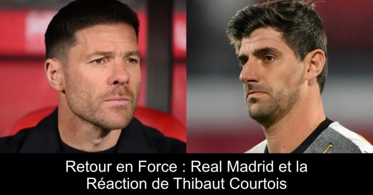 Retour en Force : Real Madrid et la Réaction de Thibaut Courtois