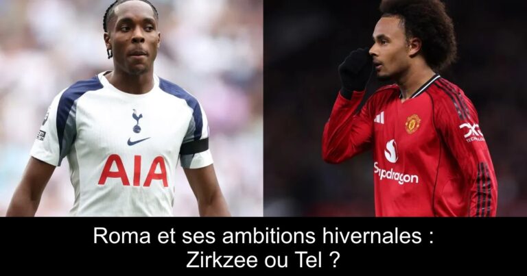 Roma et ses ambitions hivernales : Zirkzee ou Tel ?