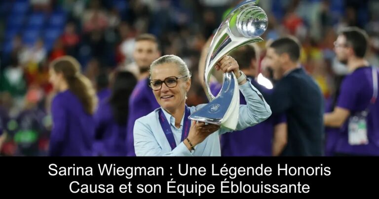 Sarina Wiegman : Une Légende Honoris Causa et son Équipe Éblouissante