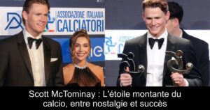 Scott McTominay : L'étoile montante du calcio, entre nostalgie et succès