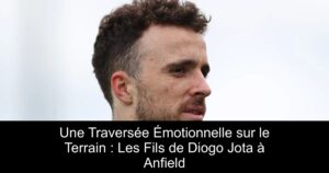 Une Traversée Émotionnelle sur le Terrain : Les Fils de Diogo Jota à Anfield