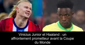 Vinicius Junior et Haaland : un affrontement prometteur avant la Coupe du Monde