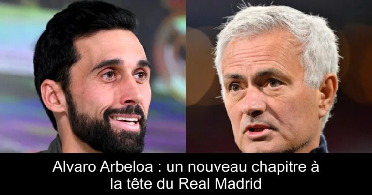 Alvaro Arbeloa : un nouveau chapitre à la tête du Real Madrid