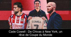 Cade Cowell : De Chivas à New York, un rêve de Coupe du Monde