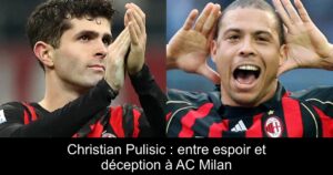 Christian Pulisic : entre espoir et déception à AC Milan