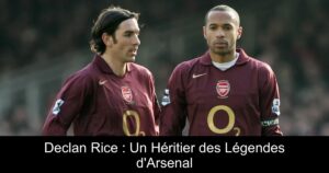 Declan Rice : Un Héritier des Légendes d'Arsenal
