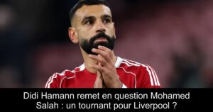 Didi Hamann remet en question Mohamed Salah : un tournant pour Liverpool ?