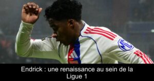 Endrick : une renaissance au sein de la Ligue 1