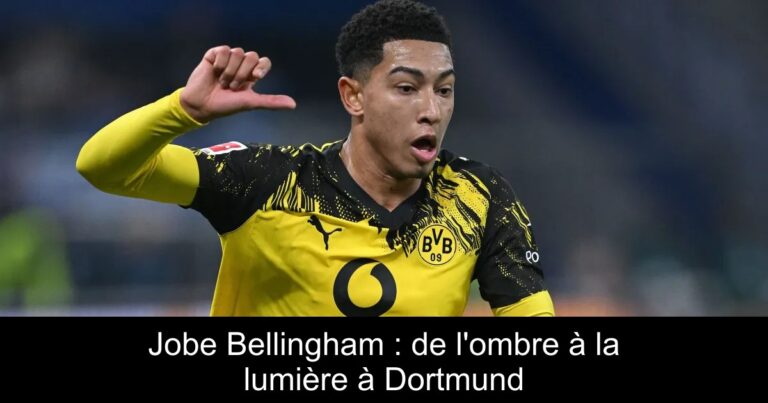Jobe Bellingham : de l'ombre à la lumière à Dortmund