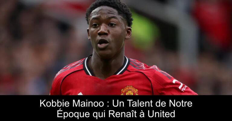 Kobbie Mainoo : Un Talent de Notre Époque qui Renaît à United