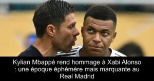 Kylian Mbappé rend hommage à Xabi Alonso : une époque éphémère mais marquante au Real Madrid