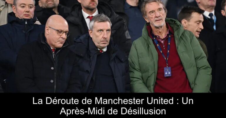 La Déroute de Manchester United : Un Après-Midi de Désillusion