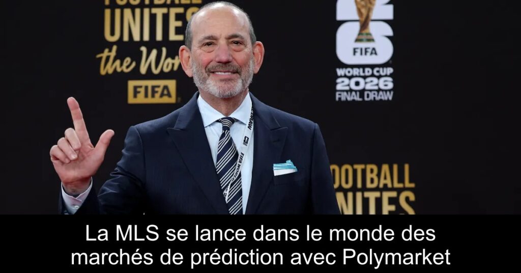 La MLS se lance dans le monde des marchés de prédiction avec Polymarket