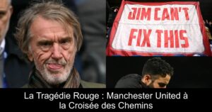 La Tragédie Rouge : Manchester United à la Croisée des Chemins