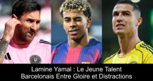 Lamine Yamal : Le Jeune Talent Barcelonais Entre Gloire et Distractions