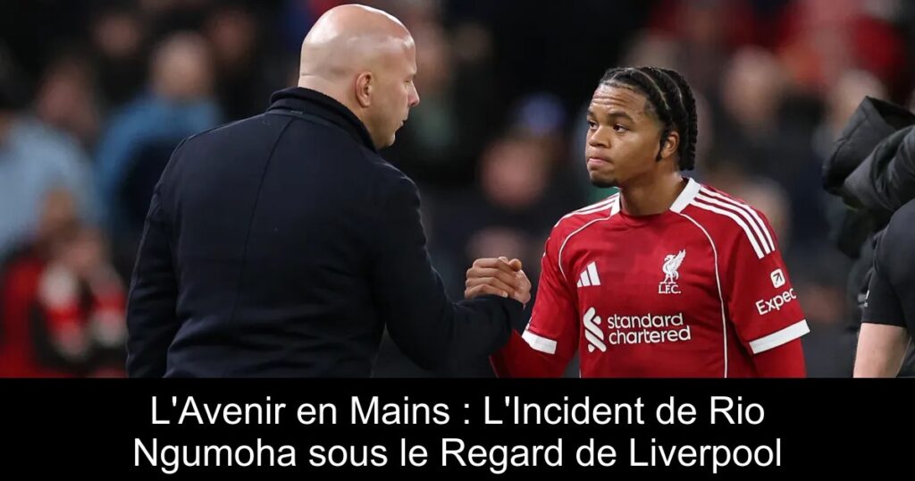 L'Avenir en Mains : L'Incident de Rio Ngumoha sous le Regard de Liverpool