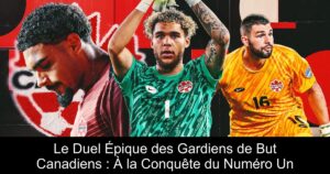 Le Duel Épique des Gardiens de But Canadiens : À la Conquête du Numéro Un