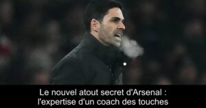 Le nouvel atout secret d'Arsenal : l'expertise d'un coach des touches