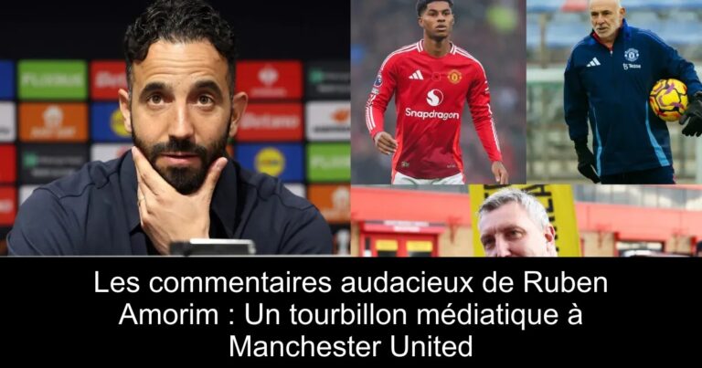 Les commentaires audacieux de Ruben Amorim : Un tourbillon médiatique à Manchester United