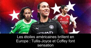 Les étoiles américaines brillent en Europe : Tullis-Joyce et Coffey font sensation