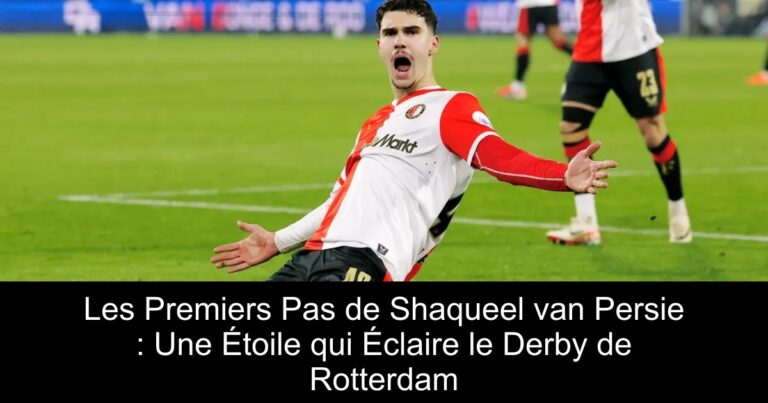 Les Premiers Pas de Shaqueel van Persie : Une Étoile qui Éclaire le Derby de Rotterdam