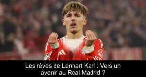 Les rêves de Lennart Karl : Vers un avenir au Real Madrid ?