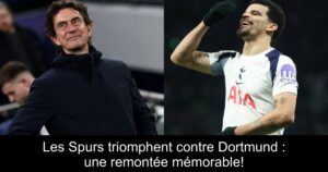 Les Spurs triomphent contre Dortmund : une remontée mémorable!