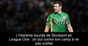 L'hilarante bourde de Stockport en League One : un but contre son camp à ne pas oublier