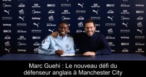 Marc Guehi : Le nouveau défi du défenseur anglais à Manchester City