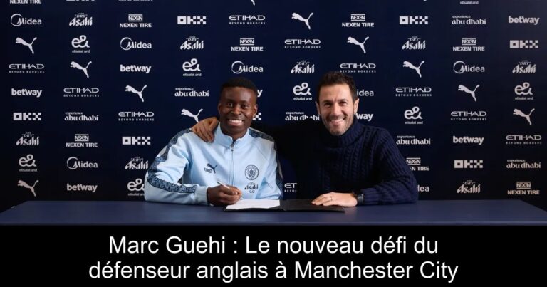 Marc Guehi : Le nouveau défi du défenseur anglais à Manchester City