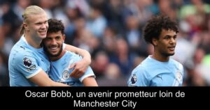 Oscar Bobb, un avenir prometteur loin de Manchester City