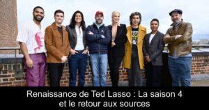 Renaissance de Ted Lasso : La saison 4 et le retour aux sources