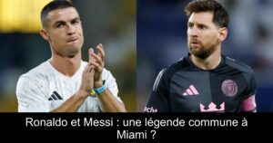 Ronaldo et Messi : une légende commune à Miami ?
