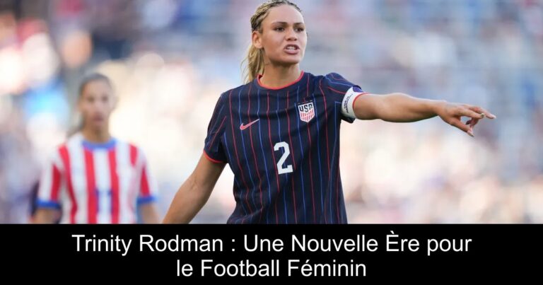 Trinity Rodman : Une Nouvelle Ère pour le Football Féminin
