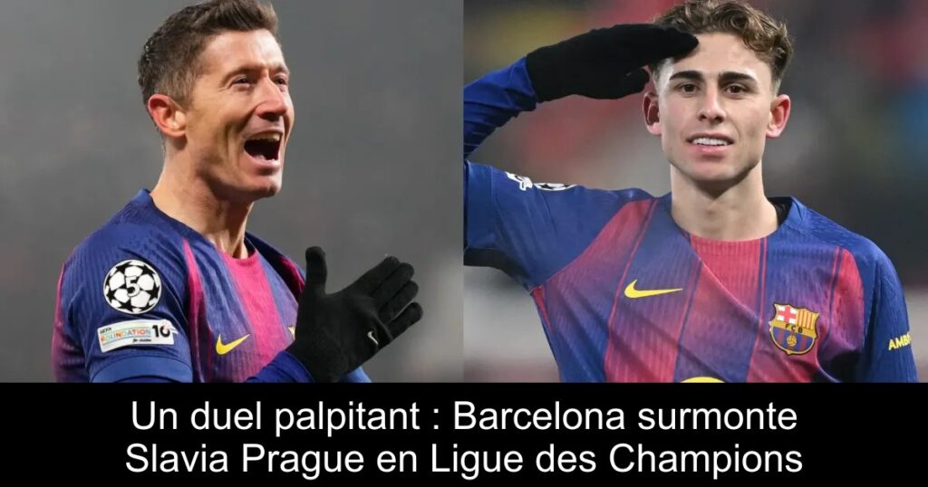 Un duel palpitant : Barcelona surmonte Slavia Prague en Ligue des Champions